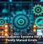 Integrated Business Systems Help Reduce Costly Manual Errors